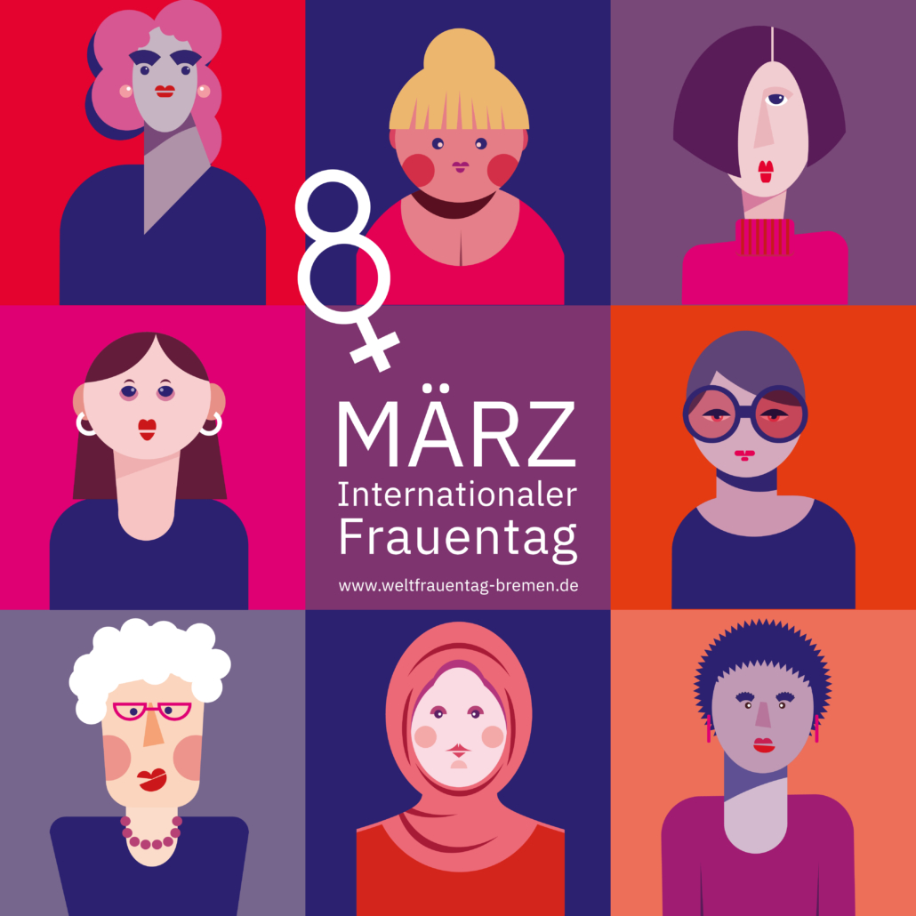 Plakat zum Weltfrauentag 2023 in Bremen. Acht verschiedene grafisch dargestellte Frauenbüsten umrahmen das Logo des Internationalen Frauentages.