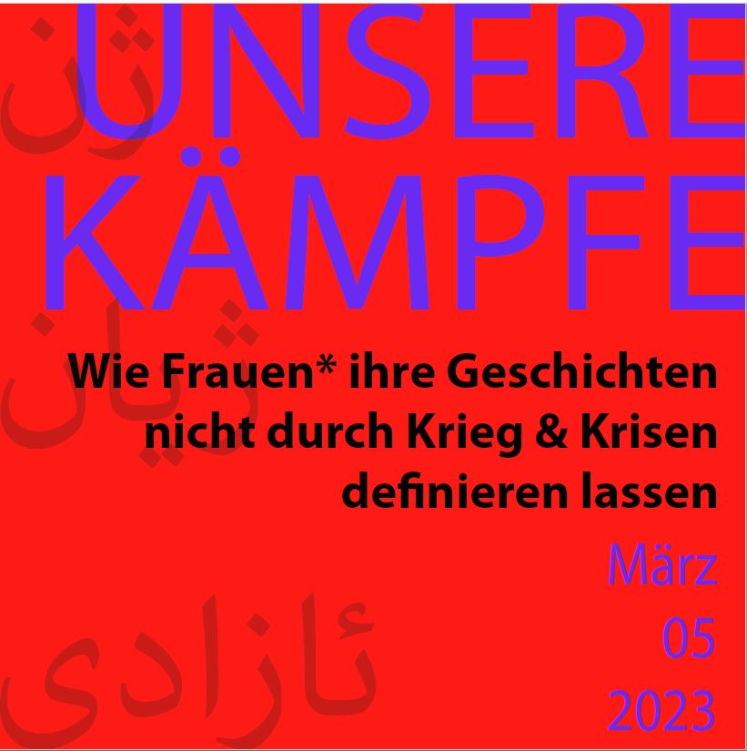 Plakat zur Veranstaltung "unsere Kämpfe" vom Bremer Rat für Integration.