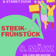 Lila-Grün gestaltetes Plakat für das Streikfrühstück im Noon